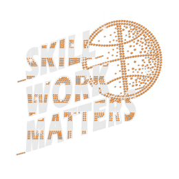 Skill Work Matters Iron on Flock Rhinestone Transfer Decal