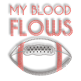 My Blood Flows Football Fanaticism Bling Hot Fix Transfer