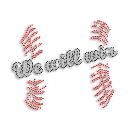 Custom We Will Win Baseball Rhinestone Iron on Transfer