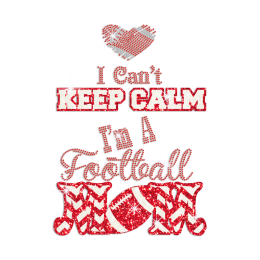 Football Mom Can\'t Calm Hot-fix Rhinestone Glitter Decal