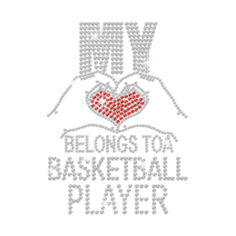 My Love Belongs to A Basketball Player Rhinestone Iron On