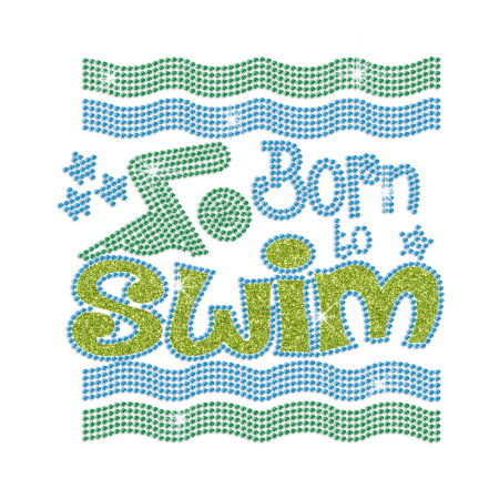 Customized Born to Swim Iron on Rhinestone Transfer Decal