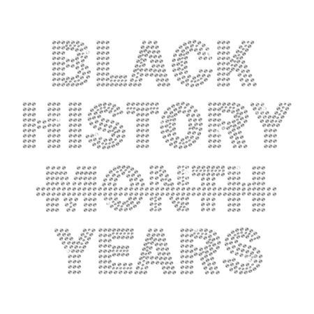 Bling Black History Years Iron on Rhinestone Transfer Motif