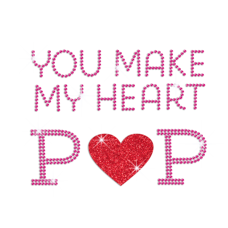 You Make My Heart Pop Iron on Rhinestone Transfer Decal