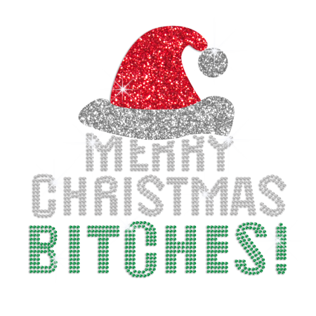 Merry Christmas Bitches Iron-on Rhinestone Glitter Transfer