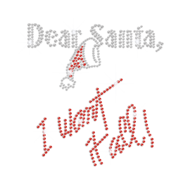 Dear Santa, I Want It All Iron-on Bling Rhinestone Applique