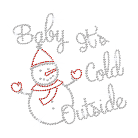 Baby It's Cold Outside Iron on Rhinestone Transfer Motif