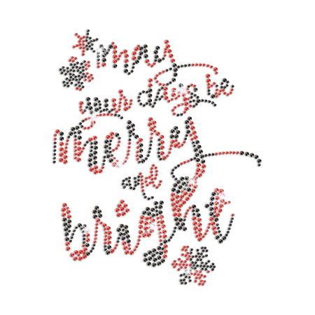 May Your Days Be Merry And Bright Iron on Rhinestud Transfer Motif