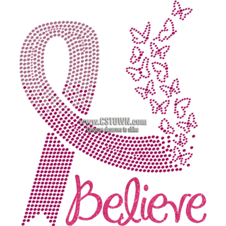 Believe You Pink Ribbon Metal Rhinestud Transfer