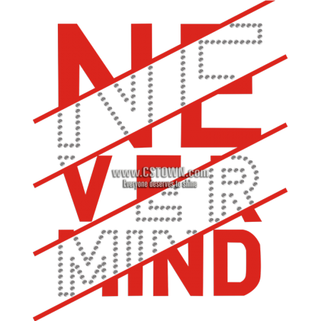 Never Mind Red Printable Reflective PU Transfer