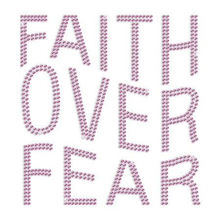 Custom Cheer Theme Faith over Fear Iron on Transfer