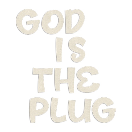 God Is The Plug Glitter Heat Transfer