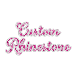 Custom Wordart Pink Rhinestones Hotfix
