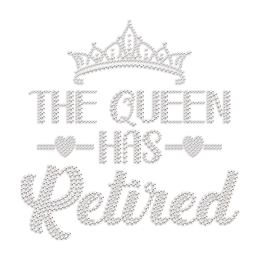 The Queen has Retired Rhinestone Heat Transfer