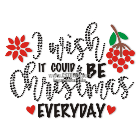 I Wish It Could Be Christmas Everyday Mistletoe Rhinestone Transfer