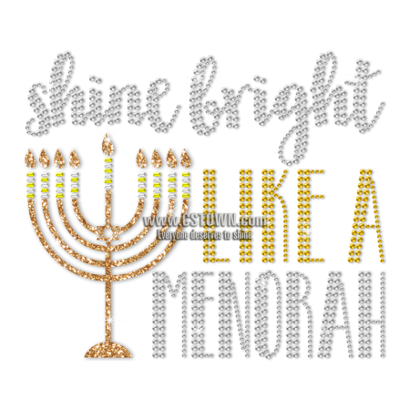 Shine Bright Like a Menorah Hanukkah Themed Rhinestone Transfer