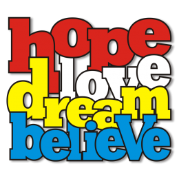 Four Words for Life Hope Love Dream Believe Heat Transfer