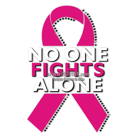 No One Fights Alone Pink Ribbon Motif Custom Heat Transfer